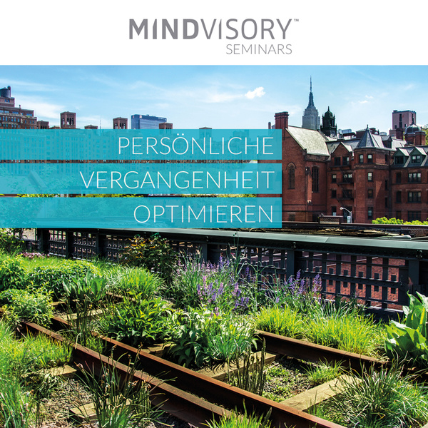 Persönliche Vergangenheit optimieren Persönliche Vergangenheit optimieren